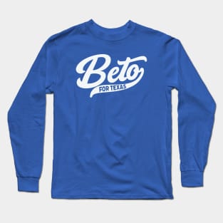 Vintage Beto for Texas Governor Long Sleeve T-Shirt